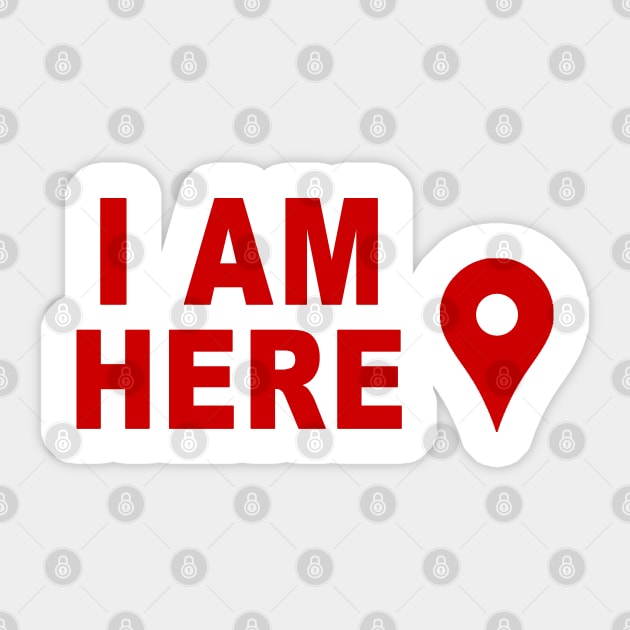 I Am Here Sticker by klance